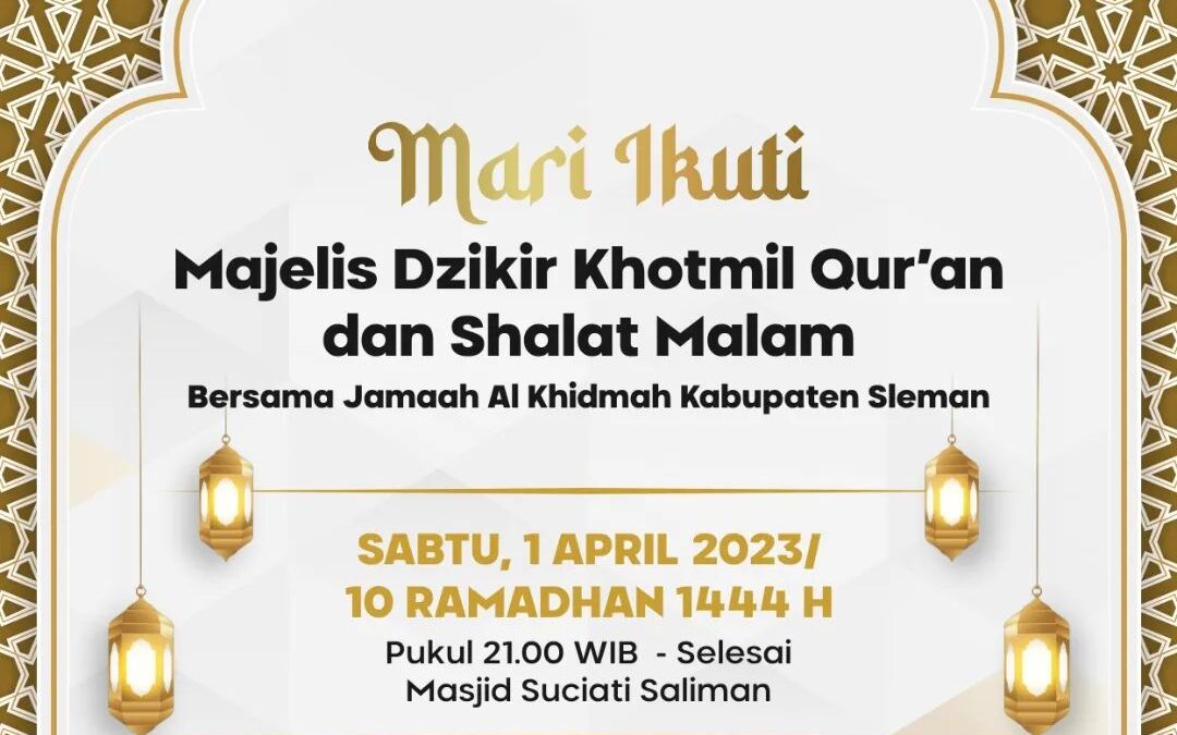 Ikuti Majelis Dzikir Khotmil Qur’an dan Shalat Malam di Masjid Suciati Saliman