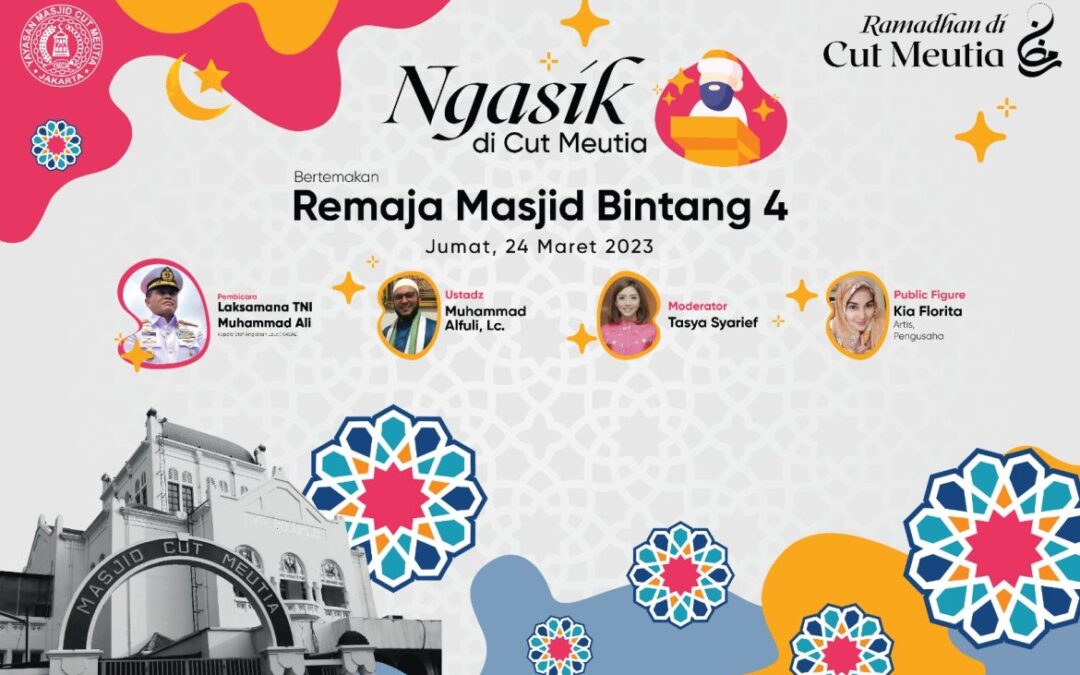 Wujudkan Remaja Masjid Bintang 4, Masjid Cut Meutia Akan Gelar Ngabuburit Asik Bersama KASAL
