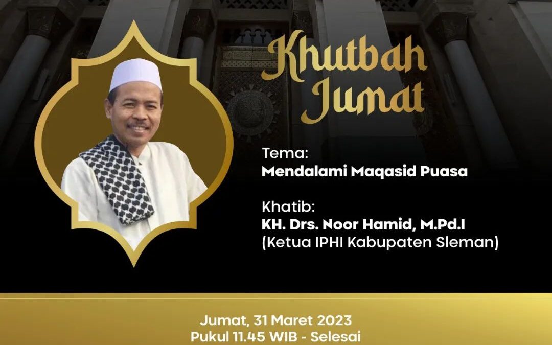 #YukSalatJumatdiMSS: Mendalami Maqasid Puasa. Apa Itu Maqasid?