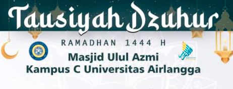 Intip Jadwal Tausiyah Zuhur Masjid Ulul ‘Azmi Unair Setiap Senin dan Kamis 27 Maret – 17 April 2023