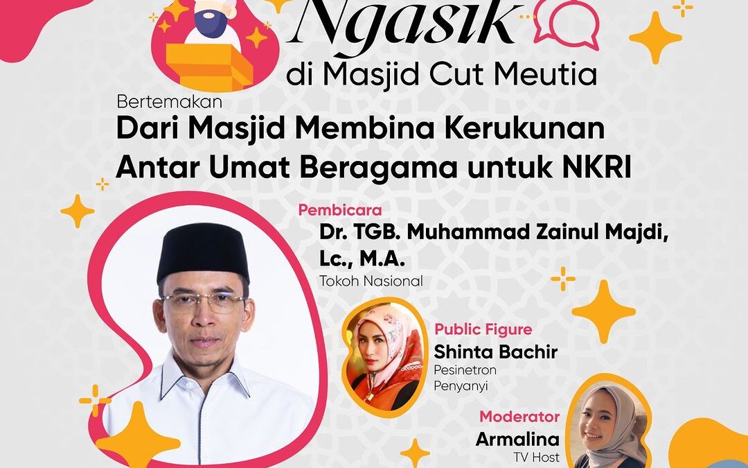 Ngabuburit Asik Part #3 Masjid Cut Meutia: Membina Kerukunan Antar-umat Beragama