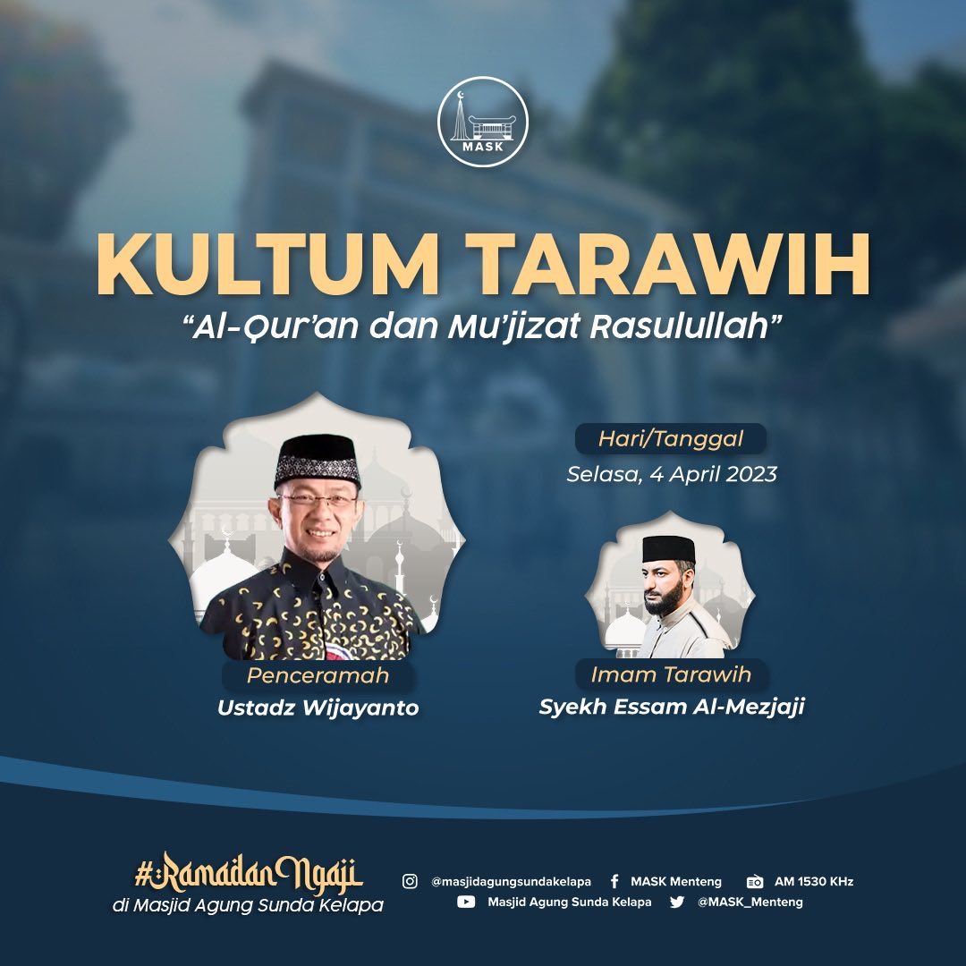 Jadwal Kultum dan Imam Tarawih Masjid Agung Sunda Kelapa 4 April 2023