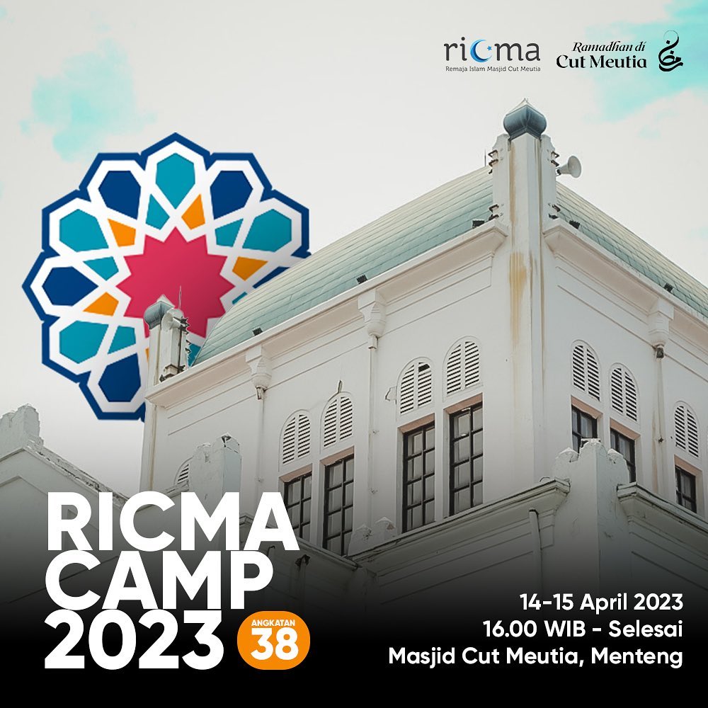 Informasi Pendaftaran RICMA CAMP Masjid Cut Meutia