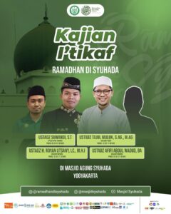 Informasi Jadwal Kajian I'tikaf pada Kegiatan Pesantren I'tikaf Masjid Syuhada