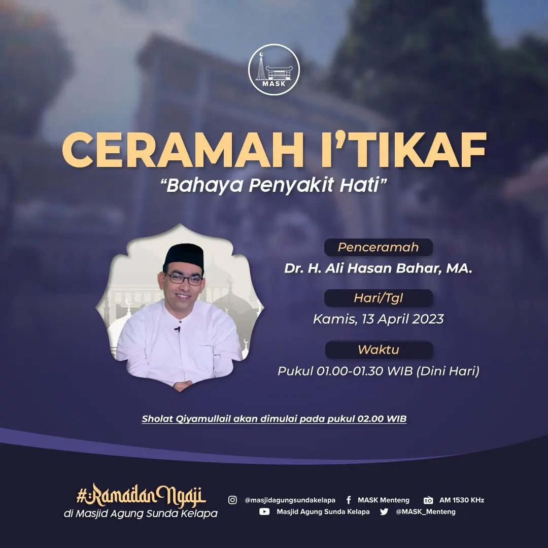 Jadwal Penceramah I'tikaf Masjid Agung Sunda Kelapa