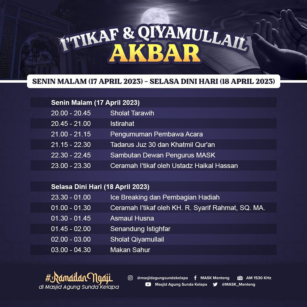 Jadwal I'tikaf dan Qiyamullail Akbar Masjid Agung Sunda Kelapa