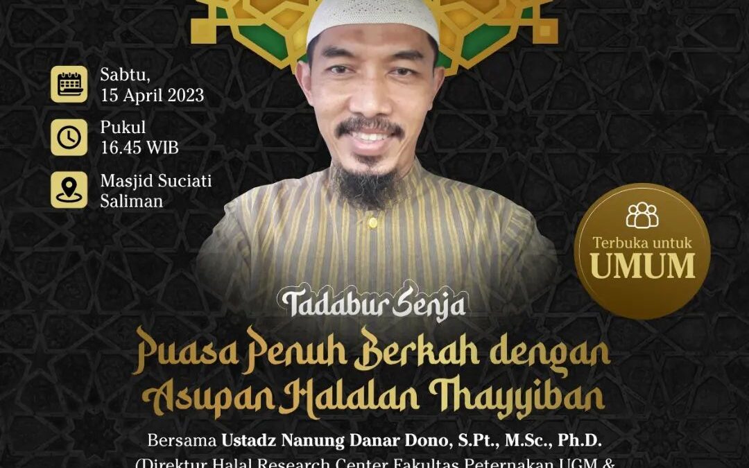 Tadabur Senja – Puasa Penuh Berkah dengan Asupan Halalan Thayyiban!